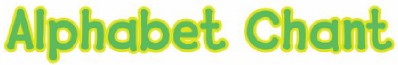 Alphabet Chant